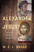 Cover: Alexander or Jesus? - Wipf and Stock Publishers