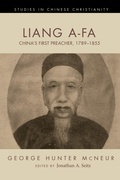Cover: Liang A-Fa - Wipf and Stock Publishers