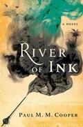 Cover: River of Ink - Bloomsbury USA