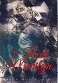 Cover: The Real Marilyn - Page Publishing, Inc