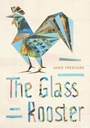 Cover: Glass Rooster - Auckland University Press