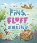 Cover: Storytime: Fins, Fluff and Other Stuff - Words & Pictures