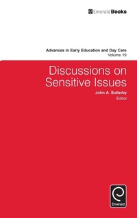 Enlarge image Cover: Discussions on Sensitive Issues - Emerald Group Publishing Limited