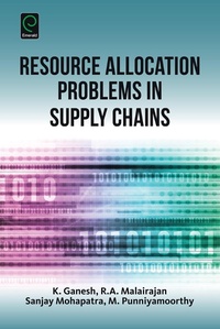 Enlarge image Cover: Resource Allocation Problems in Supply Chains - Emerald Publishing Limited