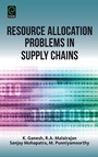 Cover: Resource Allocation Problems in Supply Chains - Emerald Group Publishing Limited
