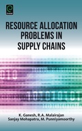 Cover: Resource Allocation Problems in Supply Chains - Emerald Group Publishing Limited