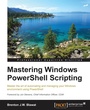Cover: Mastering Windows PowerShell Scripting - Packt Publishing