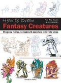 Cover: How to Draw: Fantasy Creatures - Search Press Ltd