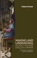 Cover: Making and Unmaking in Early Modern English Drama - Manchester University Press
