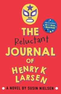Abbildung von: The Reluctant Journal of Henry K. Larsen - Andersen Press Ltd