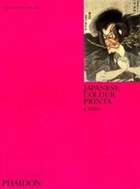 Abbildung von: Japanese Colour Prints - Phaidon Press Ltd