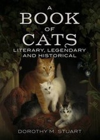 Enlarge image Cover: Book of Cats: Literary, Legendary and Historical - Fonthill Media Ltd