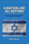 Cover: A Nation Like All Nations - Israel Academic Press
