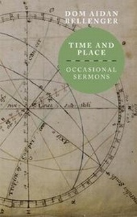 Enlarge image Cover: Time and Place - Downside Abbey press