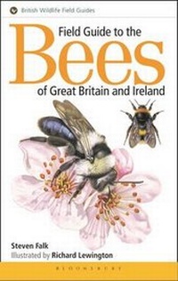 Enlarge image Cover: Field Guide to the Bees of Great Britain and Ireland - British Wildlife Publishing Ltd