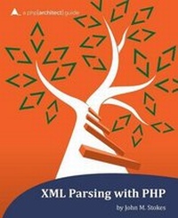 Abbildung von: XML Parsing with PHP - PHP[Architect]