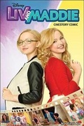 Cover: Disney's LIV & Maddie Cinestory - Joe Books Inc.