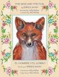 Cover: The Man and the Fox -- El hombre y el zorro - Hoopoe Books