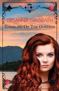 Cover: Gambling on the Goddess - Etcetera Press LLC
