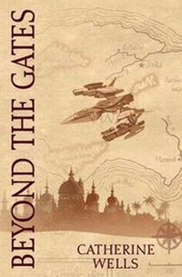Enlarge image Cover: Beyond the Gates - Desert Moon Press