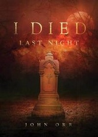 Enlarge image Cover: I Died Last Night - START2FINISH BOOKS