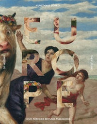 Enlarge image Cover: Europe - NZZ Libro ein Imprint der Schwabe Verlagsgruppe AG