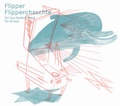 Cover: Flipper Flipperchaschte - Der gesunde Menschenversand