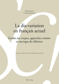 Abbildung von: La dia-variation en français actuel - Peter Lang Verlag