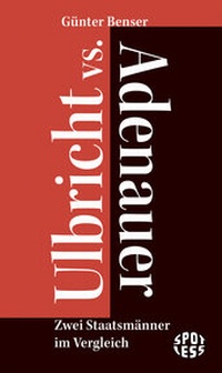Enlarge image Cover: Ulbricht vs. Adenauer - Das Neue Berlin