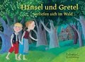 Cover: H&auml;nsel und Gretel verliefen sich im Wald ... - Eulenspiegel Verlagsgruppe Buchverlage