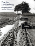 Cover: Das alte Mecklenburg in Photographien von Karl Eschenburg - Hinstorff