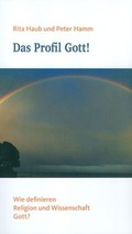 Cover: Das Profil Gott! - Echter