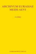 Cover: Archivum Eurasiae Medii Aevi 13 (2004) - Harrassowitz Verlag