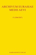 Cover: Archivum Eurasiae Medii Aevi 15 (2006/2007) - Harrassowitz Verlag