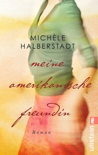 Abbildung von: Meine amerikanische Freundin - Ullstein Taschenbuchverlag