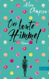 Abbildung von: Der bunte Himmel - Ullstein Taschenbuchverlag