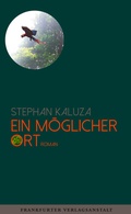 Cover: Ein m&ouml;glicher Ort - Frankfurter Verlagsanstalt