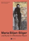 Cover: Maria Biljan-Bilger und Kunst im &ouml;ffentlichen Raum - Peter Lang Verlag