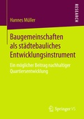 Cover: Baugemeinschaften als st&auml;dtebauliches Entwicklungsinstrument - Springer VS