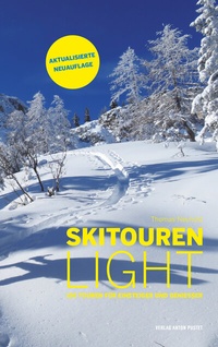 Abbildung von: Skitouren light - Verlag Anton Pustet Salzburg