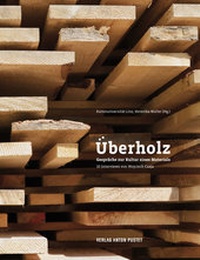 Enlarge image Cover: Überholz - Verlag Anton Pustet Salzburg