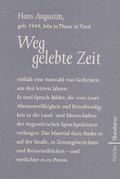 Cover: Weggelebte Zeit - L&ouml;wenzahn Verlag in der Studienverlag Ges.m.b.H.