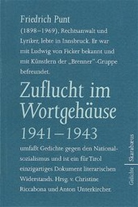 Abbildung von: Zuflucht im Wortgehäuse 1941-1943 - Löwenzahn Verlag in der Studienverlag Ges.m.b.H.