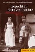 Cover: Gesichter der Geschichte - Haymon Verlag