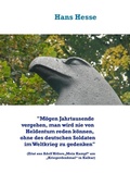 Cover: "M&ouml;gen Jahrtausende vergehen, man nie von Heldentum reden k&ouml;nnen, ohne des deutschen Soldaten im Weltkrieg zu gedenken" - BoD E-Short