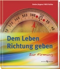 Cover: Dem Leben Richtung geben - Butzon & Bercker