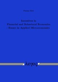 Bild: Incentives in Financial and Behavioral Economics - Essays in Applied Microeconomics - Logos Berlin