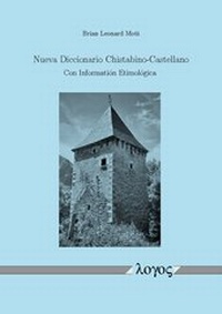 Abbildung von: Nueva Diccionario Chistabino-Castellano - Logos Berlin