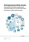 Cover: Entrepreneurship heute -- unternehmerisches Denken angesichts der Herausforderungen einer vernetzten Wirtschaft - Logos Berlin