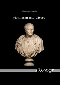 Enlarge image Cover: Mommsen and Cicero - Logos Berlin